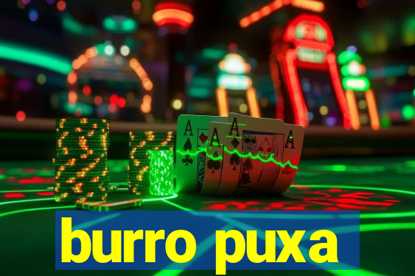 burro puxa